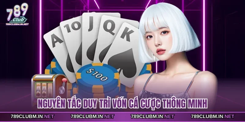 nguyen-tac-duy-tri-von-ca-cuoc-thong-minh